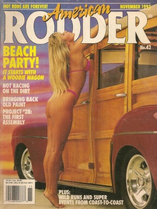 AMERICAN RODDER 1992 NOV - SWEET TRACK-T ROADSTER, DWARF CAR RACING, INDY